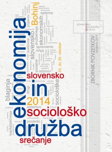 Sociološko srečanje 2014: Ekonomija in družba