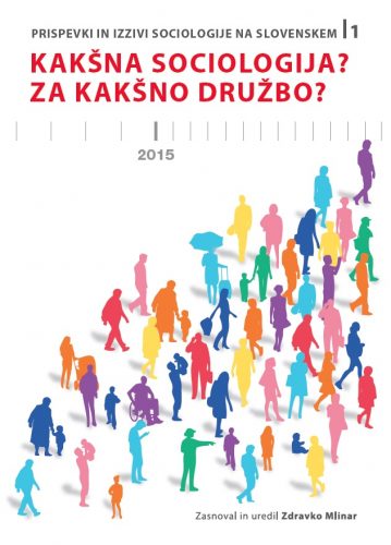 Zbornik Kakšna sociologija? Za kakšno družbo?