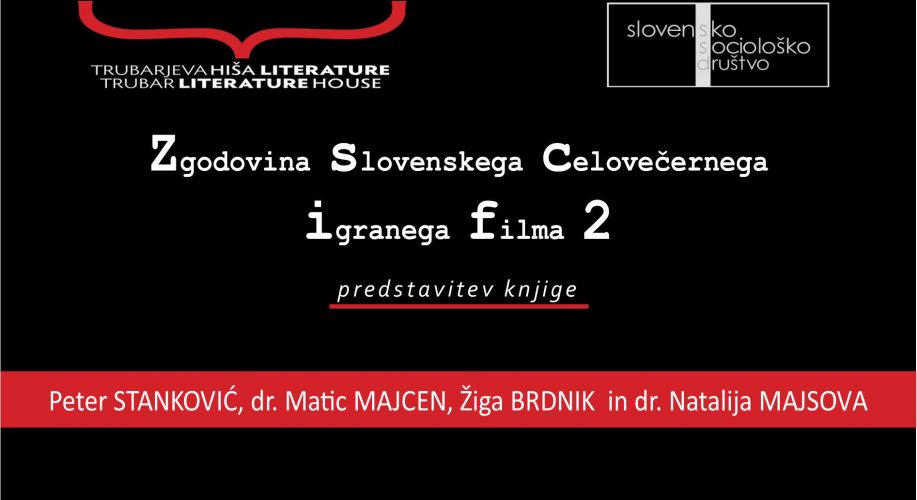 [6. 10.] Vabilo na pogovor o knjigi Zgodovina slovenskega celovečernega igranega filma 2: Preporod slovenskega filma (1988–2004)