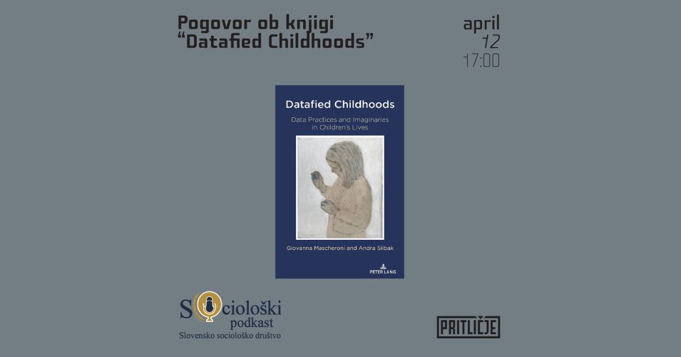 Vabilo na pogovor ob knjigi Datafied Childhoods: Data Practices and Imaginaries in Children’s Lives