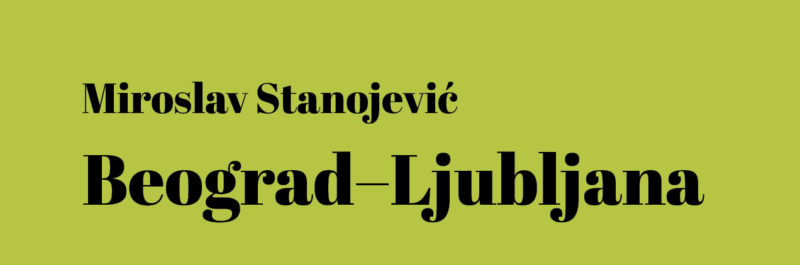You are currently viewing Vabilo na predstavitev knjige Beograd–Ljubljana